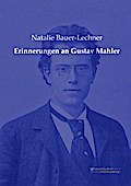 Erinnerungen an Gustav Mahler