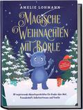 Magische Weihnachten mit Börle