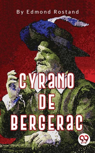 Cyrano de Bergerac