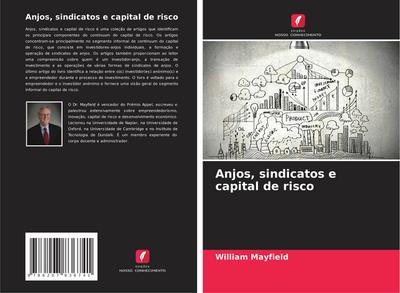 Anjos, sindicatos e capital de risco