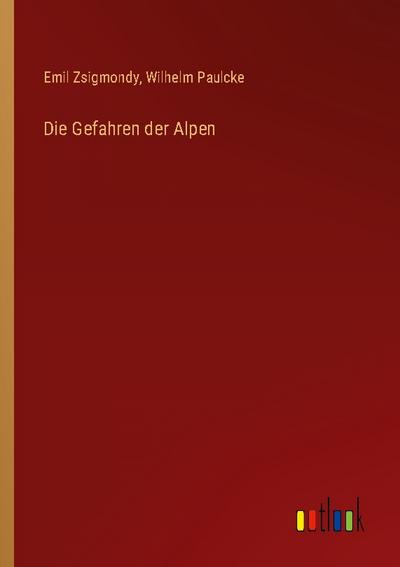 Die Gefahren der Alpen