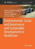 Environmental, Social and Governance and Sustainable Development in Healthcare