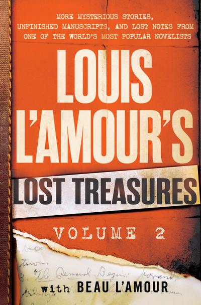 Louis L’Amour’s Lost Treasures: Volume 2