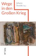 Wege in den Großen Krieg