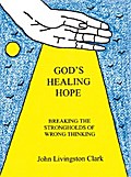 God’s Healing Hope