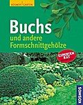 Buchs und andere Formschnittgehölze