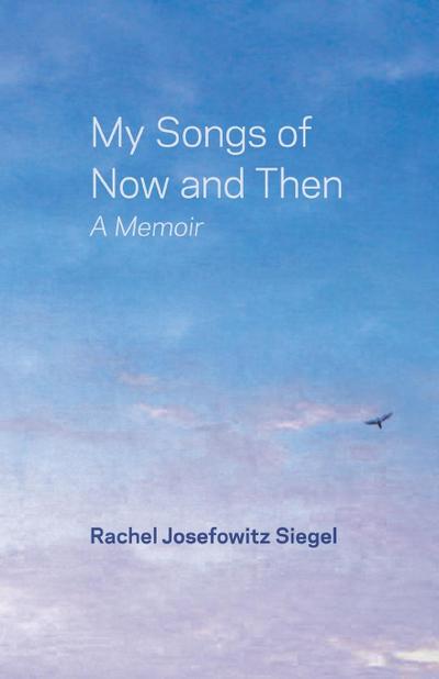 My Songs of Now and Then