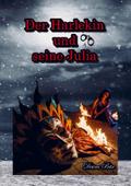 Der Harlekin und seine Julia