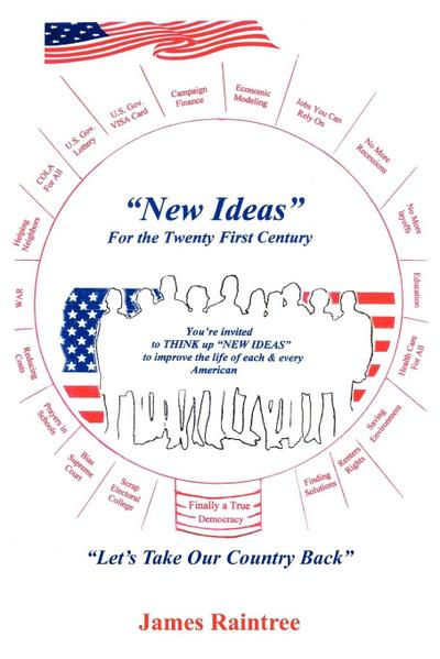 "New Ideas" for the Twenty First Century