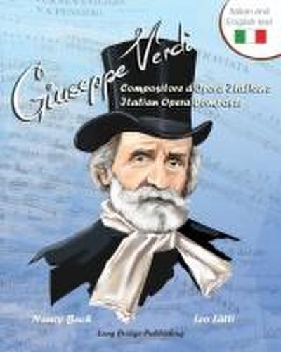 Giuseppe Verdi, Compositore D’Opera Italiano - Giuseppe Verdi, Italian Opera Composer