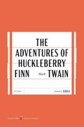 The Adventures of Huckleberry Finn