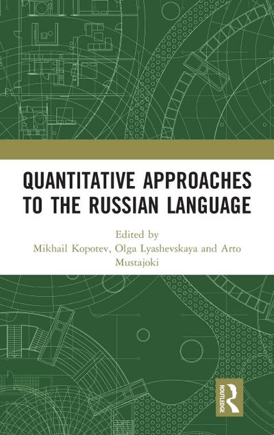 Quantitative Approaches to the Russian Language