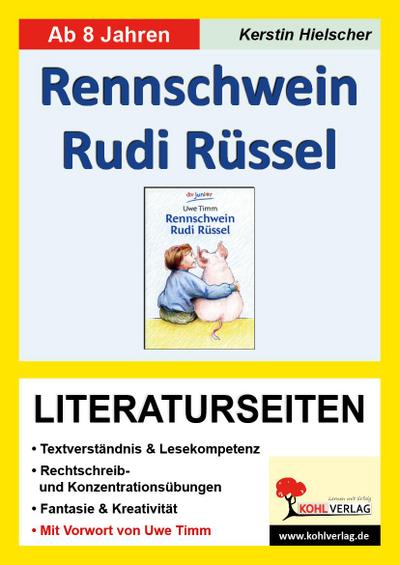 Rennschwein Rudi Rüssel / Literaturseiten
