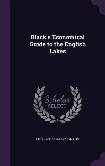 Black’s Economical Guide to the English Lakes