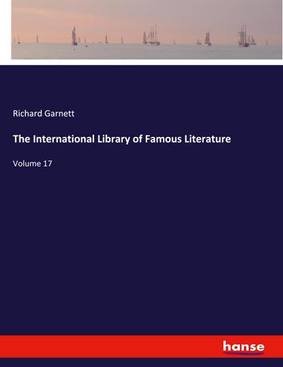 The International Library of Famous Literature