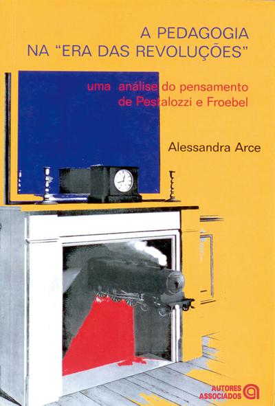A pedagogia na "era das revoluções"
