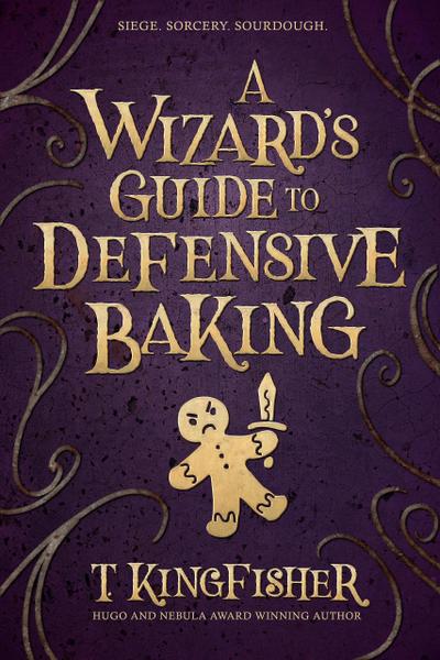 A Wizard’s Guide To Defensive Baking