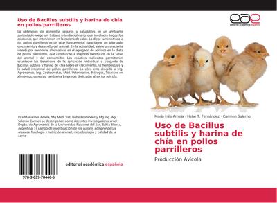 Uso de Bacillus subtilis y harina de chía en pollos parrilleros