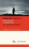 Kindler Kompakt: Deutsche Literatur, 19. Jahrhunde