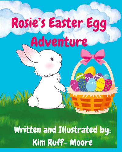 Rosie’s Easter Egg Adventure