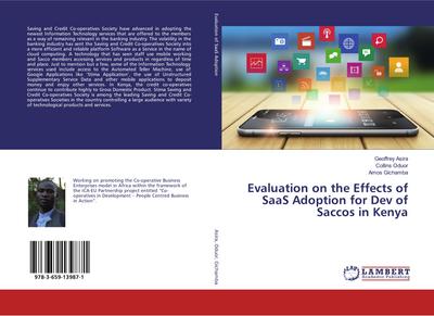Evaluation on the Effects of SaaS Adoption for Dev of Saccos in Kenya