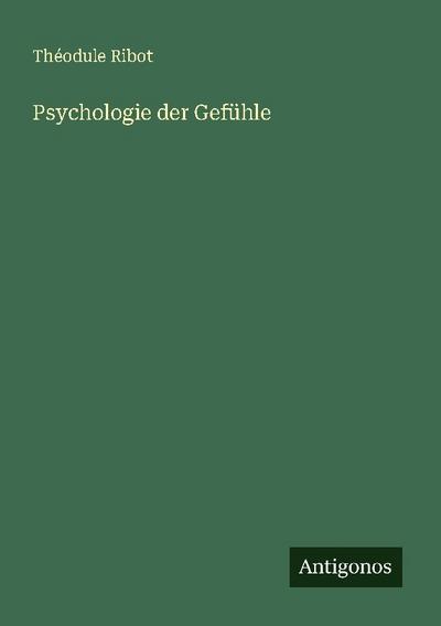 Psychologie der Gefühle