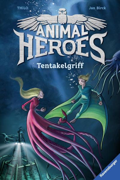 Animal Heroes, Band 6: Tentakelgriff