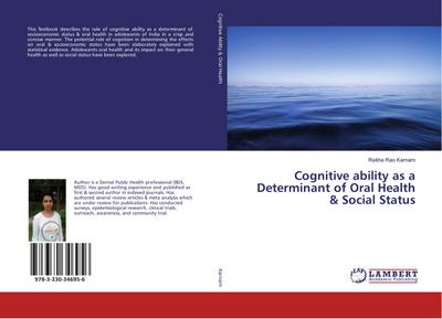 Cognitive ability as a Determinant of Oral Health & Social Status