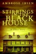 Stirrings in the Black House