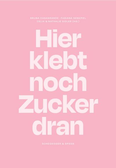 Hier klebt noch Zucker dran