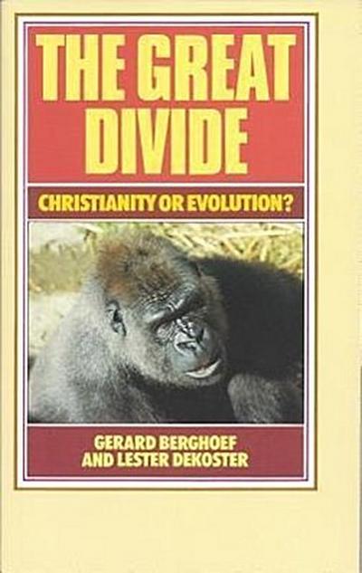 The Great Divide: Christianity or Evolution?