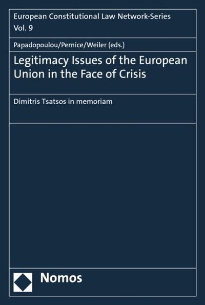 Legitimacy Issues of the European Union in the Face of Crisis