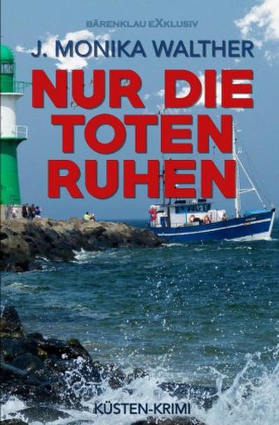 Nur die Toten ruhen