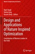 Design and Applications of Nature Inspired Optimization