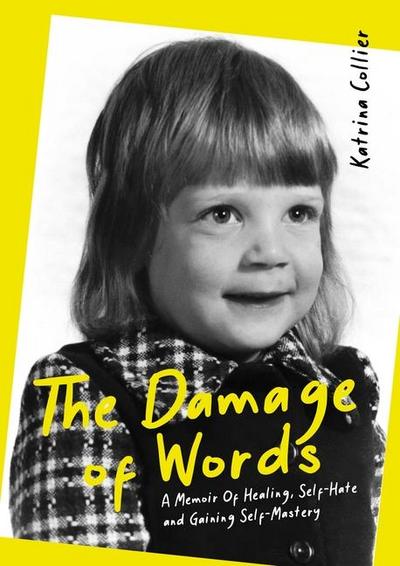 The Damage of Words