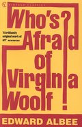 Who’s Afraid of Virginia Woolf?