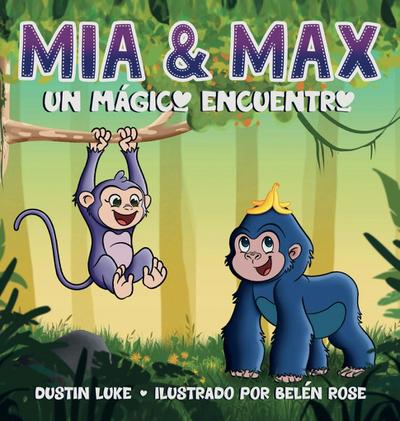 Mía y Max