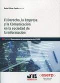 El Derecho, la Empresa y la Comunicación en la sociedad de la información