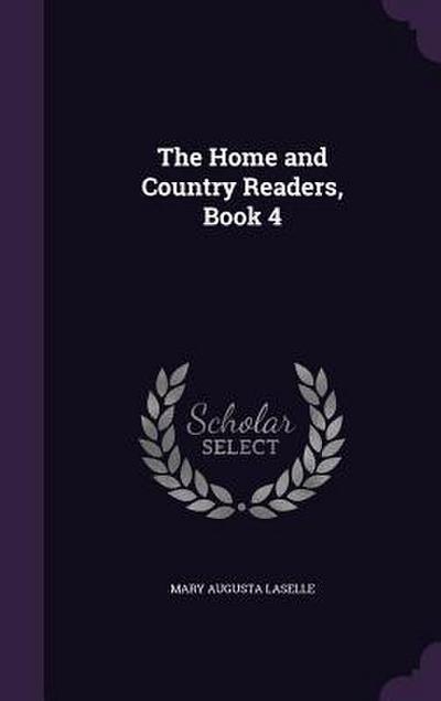 The Home and Country Readers, Book 4