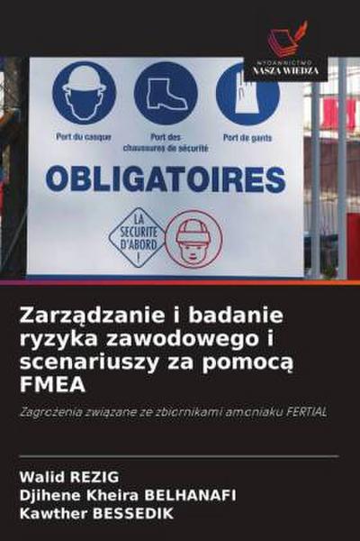 Zarz¿dzanie i badanie ryzyka zawodowego i scenariuszy za pomoc¿ FMEA