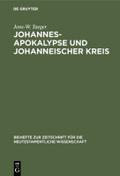 Johannesapokalypse und johanneischer Kreis