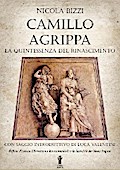 Camillo Agrippa, la quintessenza del Rinascimento