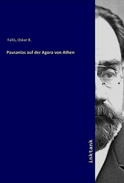 Pausanias auf der Agora von Athen