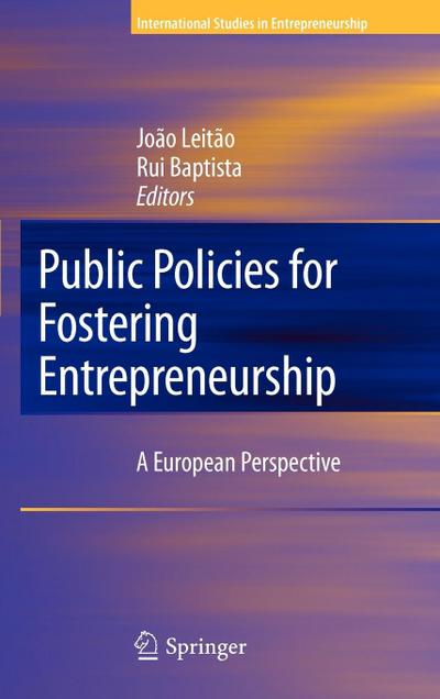 Public Policies for Fostering Entrepreneurship