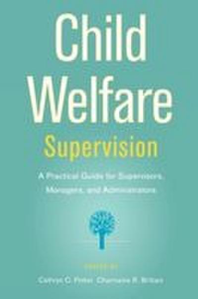Child Welfare Supervision
