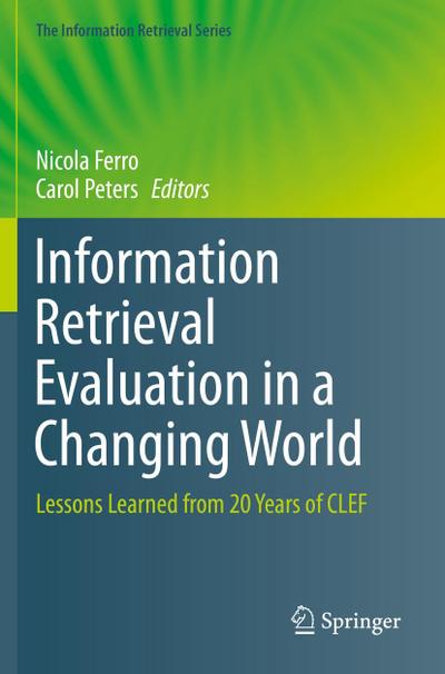 Information Retrieval Evaluation in a Changing World