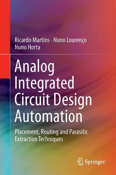 Analog Integrated Circuit Design Automation