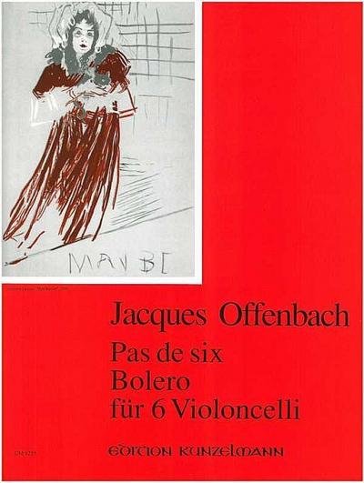 Pas de six und Bolerofür 6 Violoncelli