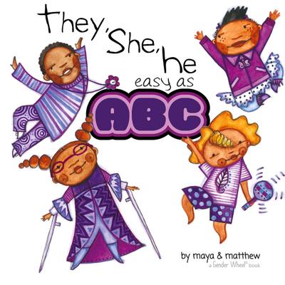 They, She, He easy as ABC