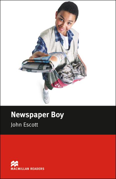 Beginner Level: Newspaper Boy: Lektüre (Macmillan Readers)